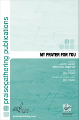 My Prayer for You SATB choral sheet music cover